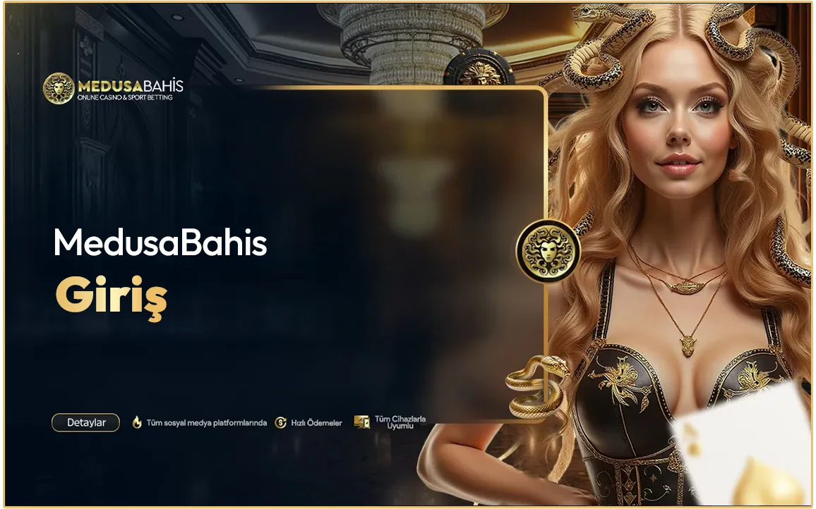 medusa bahis giris