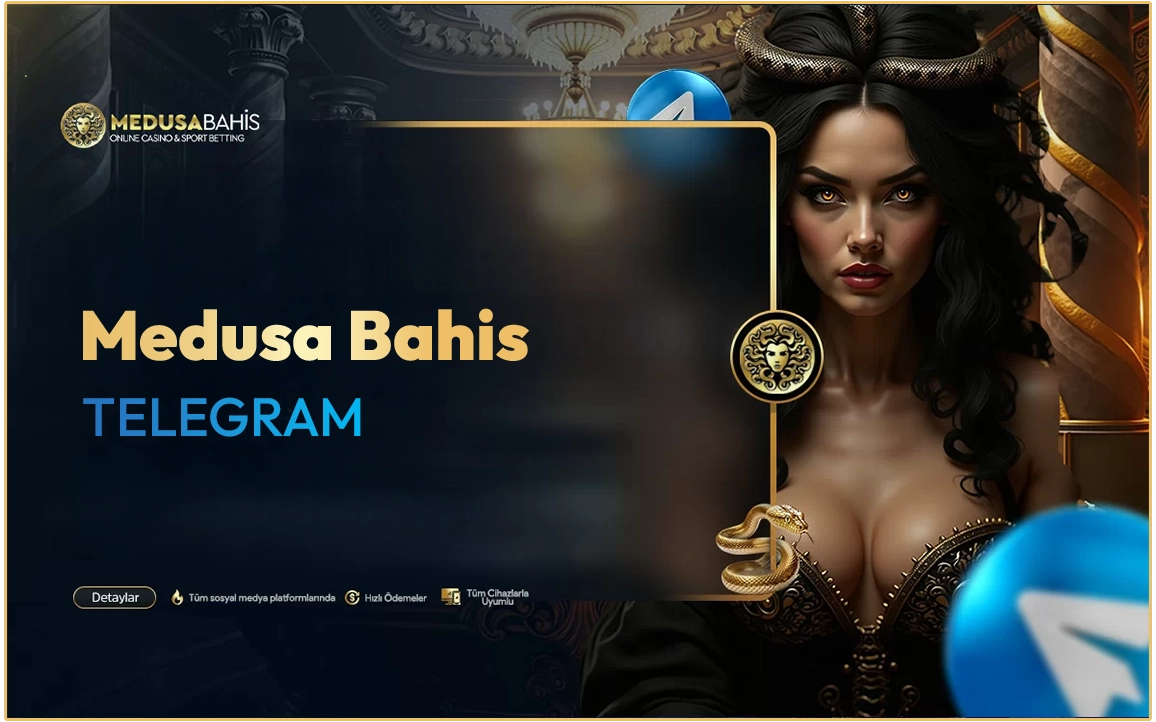 MedusaBahis Telegram 1 Medusa Bahis Telegram